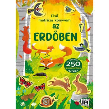 Az első matricázásom  Az erdőben